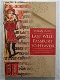 Last Will: Passport to Heaven