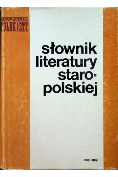 Słownik literatury staropolskiej