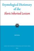 Etymological Dictionary of the Slavic Inherited Lexicon