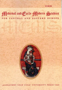 Medieval and Early Modern Studies for Central and Eastern Europe