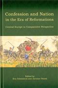 Confession and Nation in the Era of Reformations