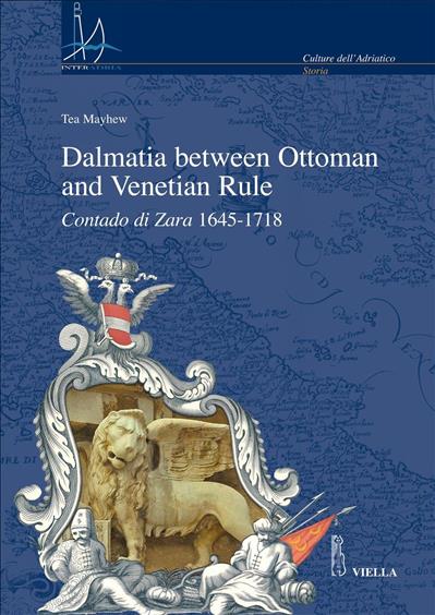 Dalmatia between Ottoman and Venetian Rule