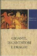 Giganti, incantatori e draghi