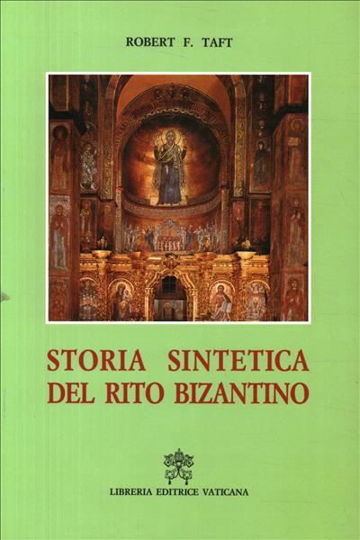 Storia sintetica del rito bizantino