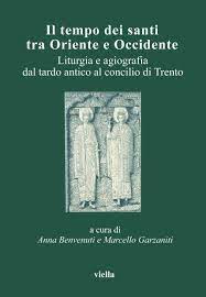 Il tempo dei santi tra Oriente e Occidente