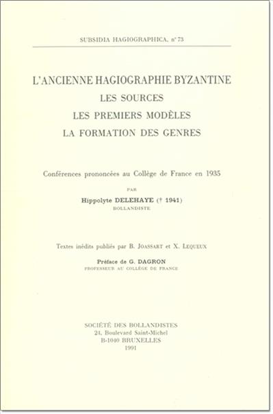 L'ancienne hagiographie byzantine