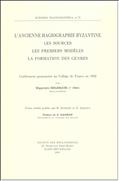 L'ancienne hagiographie byzantine