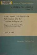 Polish Sacred Philology in the Reformation and the Counter-Reformation