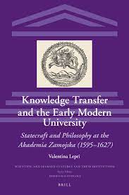 Knowledge Transfer and the Early Modern University