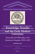 Knowledge Transfer and the Early Modern University