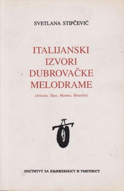 Italijanski izvori dubrovačke melodrame
