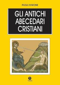 Gli antichi abecedari cristiani