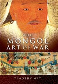 The Mongol Art of War