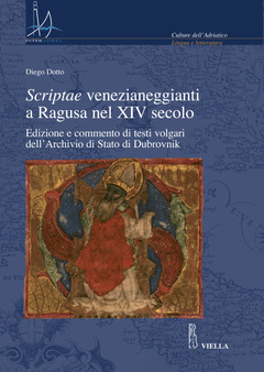Scriptae venezianeggianti a Ragusa nel XIV secolo