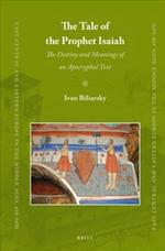 The Tale of the Prophet Isaiah