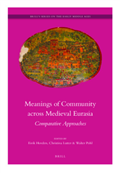 Meanings of Community across Medieval Eurasia