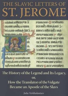 The Slavic Letters of St. Jerome