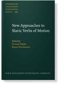 New Approaches to Slavic Verbs of Motion