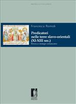 Predicatori nelle terre slavo-orientali (XI-XIII sec.)