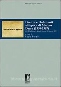 Firenze e Dubrovnik all'epoca di Marino Darsa (1508-1567)