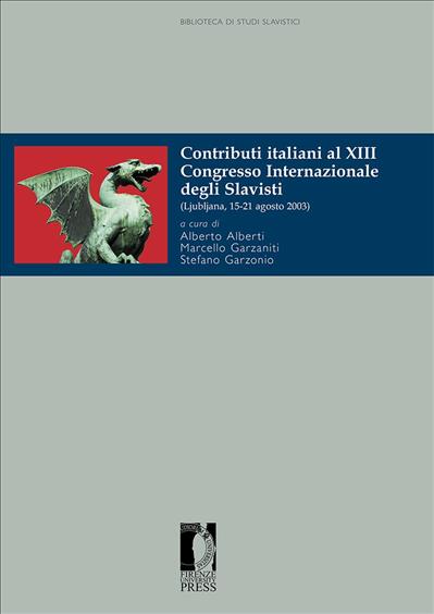 Contributi italiani al XIII Congresso internazionale degli Slavisti