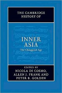 The Cambridge History of Inner Asia