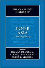 The Cambridge History of Inner Asia