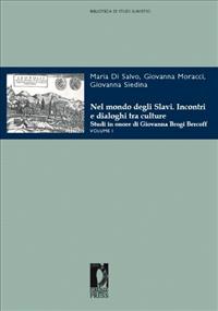 Nel mondo degli Slavi. Incontri e dialoghi tra culture