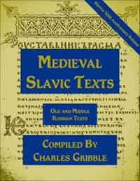 Medieval Slavic Texts