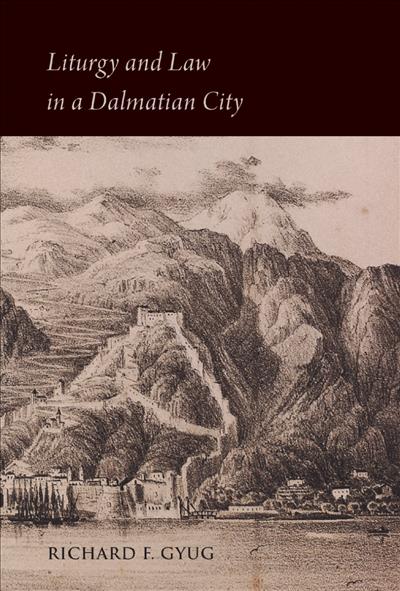 Liturgy and Law in a Dalmatian City
