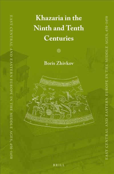 Khazaria in the Ninth and Tenth Centuries