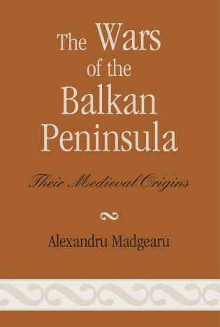 The Wars of the Balkan Peninsula